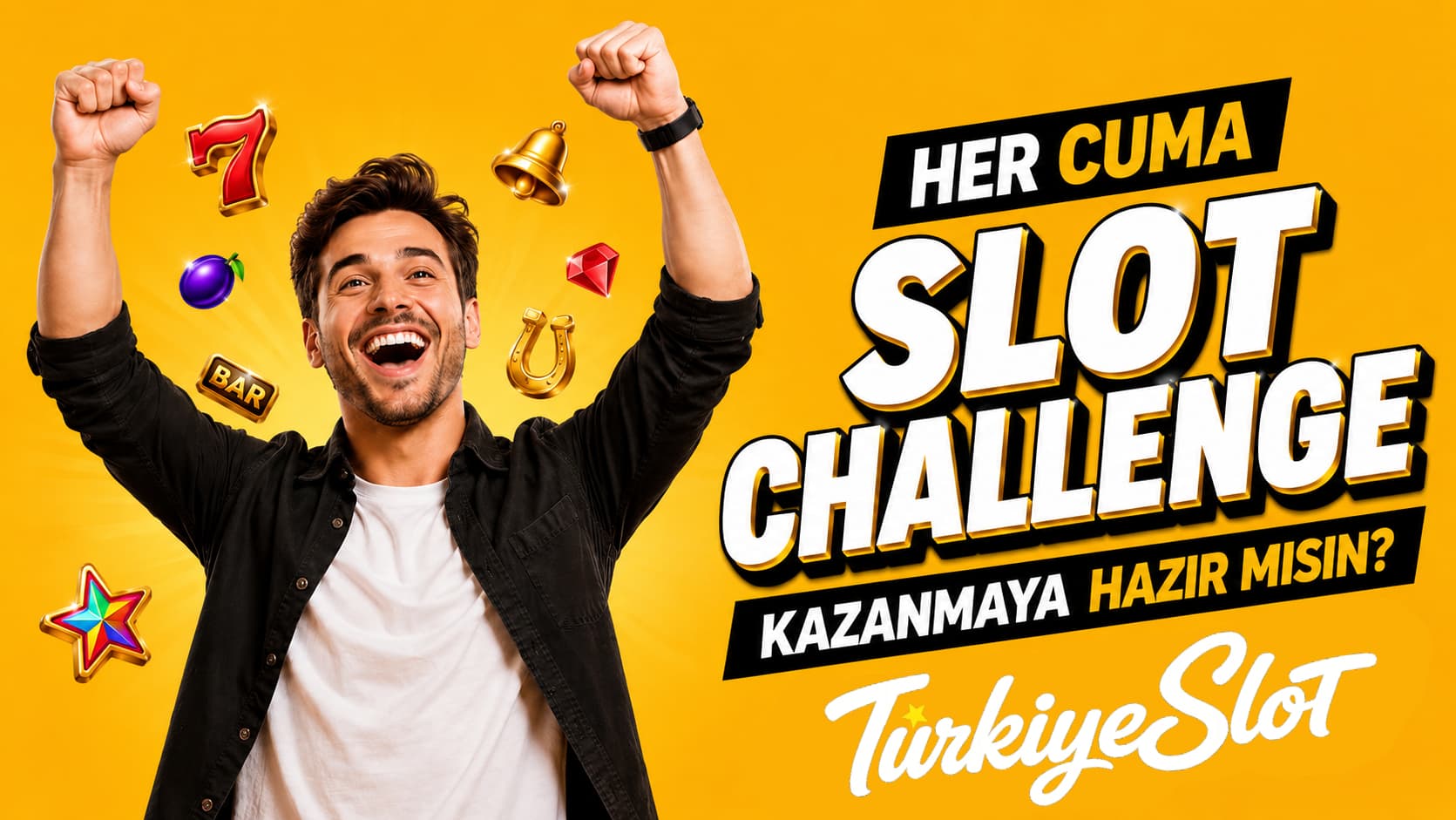 Her Cuma Slot Chalenge Yarışması